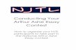 2007 Conducting Your Arthur Ashe Essay Contest guide · 2010-04-15 · Conducting Your Arthur Ashe Essay Contest How to organize your NJTL participants to take part in ... School