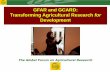 GFAR and GCARD: Transforming Agricultural Research for · Objectives of the GCARD process 1. Facilitate alignment of the research agenda with development needs of the small-scale