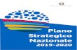 Piano Strategico Nazionale 2019-2020 Strategico...2019/07/12  · Il Piano Strategico Nazionale 2019-2020, in linea con tale modalità di lavoro, si pone l’obiettivo di delineare