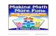 Math Print and Play Games Sheets - SAU #39€¦ · Making Math More Fun Math Print and Play Sheets 11. Roll and Write – 3 digits Roll and Write – 4 digits (Play the same way as
