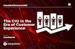 The CIO in the Era of Customer Experience · CIO CONCERNS AND PRIORITIES: CULTURE DX begins and ends with culture, and it ultimately demands buy-in at all levels of a business. Emotional