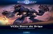 VCEs Bons de Briga - StarCraftmedia.blizzard.com/sc2/lore/the-fightin-scee-vees/the-fightin-scee-vees-ptBR.pdfa "palidez de astronauta" e se sentir valendo os bilhões de créditos