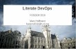Literate DevOps · Literate DevOps FOSDEM 2016 Marc Hoffmann fosdem2016@h-rd.org. Literate DevOps for Configuration Management or How to write, explain, document and run "infrastructure