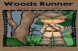 Woods Runner - Book Units TeacherWoods Runner ~ Chapters 1-2 1. Chapters 1Which three phrases best summarize Chapters 1-2? a. hunting deer, family, news of war b. rabbit covered in