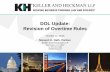 DOL Update: Revision of Overtime Rules - Amazon Web Servicesmedia.mycrowdwisdom.com.s3.amazonaws.com/asc/2016... · Copyright © 2016 | Keller and Heckman LLP 15 1. Sites with >250