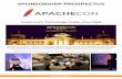 SPONSORSHIP PROSPECTUS - ApacheCon · SPONSORSHIP PROSPECTUS APACHECON EUROPE 2019 ApacheCon highlights include: T im e l y C o n te nt – learn first-hand from the largest collection
