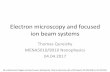 Electron microscopy and focused ion beam imagingfolk.uio.no/pavlom/Introduction/TEM, SEM, STEM and FIB.pdf · Transmission electron microscopy Transmission electron microscopes (TEM)