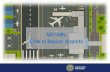 NOTAMs Back to Basics: Airports€¦ · • Civil public-use airports listed in the U.S. Chart Supplement NOTAM Ds are numbered consecutively each month by the NOTAM System starting