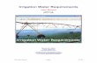 Irrigation Water Requirements - USDA · Chapter 2-“Irrigation Water Requirements”, dated September 1993. (Hereafter called NEH 2) The program consists of three separate executable