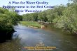 A Plan for Water Quality Improvement in the Red Cedar River Watershed€¦ · Red Cedar River Water Quality Partnership Began meeting in late 2013 The Red Cedar River Water Quality
