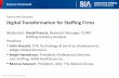 Concurrent Session: Digital Transformation for …...Future Forward One way to view the digital landscape: Talent acquisition technology ecosystem Source: Staffing Industry Analysts