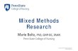 Mixed Methods Research - NIDUS – Network for ... · Mixed Methods Research Te h collection and analysis of BOTH quantitative and qualitative data to address to questions/hypotheses