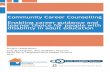 Community Career Counselling Enabling career guidance and ... · Community Career Counselling Enabling career guidance and learner choice for people with disability in adult education