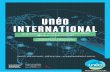 Unéo INTERNATIONAL - Groupe Uneo · 2019-04-18 · MSH International, gestionnaire des garanties santé de l’offre Unéo Monde, société française de courtage d’assurance,
