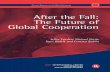 The Future of Global Cooperation - Dani Rodrik...The Future of Global Cooperation Jeffry Frieden, Michael Pettis, Dani Rodrik and Ernesto Zedillo ICMB InternatIonal Center For Monetary