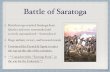 Battle of Saratoga - Weeblyarnoldmhs.weebly.com/uploads/7/9/0/6/7906866/1.3_a_new...Battle of Saratoga British troops reached Saratoga from Quebec and were surrounded and severely