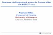 Business challenges and access to finance after the BREXIT ...FINAL,(002).pdfLiverpool, November 2016 Business challenges and access to finance after the BREXIT vote. Hello BREXIT
