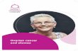 Ovarian cancer and stomas - Colostomy UK · Ovarian cancer and stomas. 2 3 ... of the bowel (intestine). In these cases, in order to make sure that as much of the cancer as possible