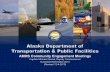 AGENDA - Alaskadot.alaska.gov/.../2560-CommEngageMeetings-NOV-DEC2015.pdf · 2018-08-14 · AGENDA . Nov-Dec 2015 . Integrity ∙ Excellence ∙ Respect . 2 • AMHS Mission & Profile