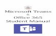 Microsoft Teams Office 365 - nbhs.school.nz · Microsoft Teams & Office 365 Student Manual . Table of contents Page 3. Introduction Page 4. Section 1: Getting Started - Logging into