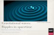 Gravitational waves: [credit: R. Hurt/Caltech-JPL] Ripples ... · detection of gravitational waves and the first observation of a binary black hole merger. DOI: 10.1103/PhysRevLett.116.061102