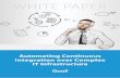 Automating Continuous Integration over Complex IT ... Continuous... · alternatively a cloud-based PaaS may serve to host the whole continuous integration process. Automating Continuous