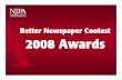 Better Newspaper Contest 2008 Awardsnjpa.org/njpa/better_newspaper_contest/2008/2008... · 2009-06-17 · Online Winner Better Newspaper Online Contest 2008 A: Online Excellence Asbury