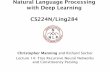 Natural Language Processing with Deep Learning CS224N/Ling284 · 2019-01-01 · Natural Language Processing with Deep Learning CS224N/Ling284 Christopher Manning ... en%%es, descrip%ve