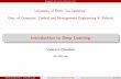 Introduction to Deep Learning - Ingegneria Informaticaaris.me/contents/teaching/data-mining-2017/slides/Deep_Learning_pt… · Valsamis Ntouskos (ALCOR Lab) Introduction to Deep Learning