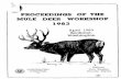 PROCEEDINGS OF THE MULE DEER WORKSHOP - WAFWA and Settings/37... · The dryer, cal dcr pfngorl-j1111ipor woodl and zone was invaded by mule deer which had the advantage of being migratory