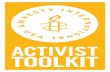 AcTIvIsT TOOLKIT - Amnesty International USA · 2019-12-17 · The Online Activist Toolkit Other Resources Available to your Group ... accessing print and online resources. ThIs secTIOn