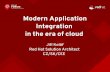 Modern Application Integration in the era of cloud · Modern Application Integration in the era of cloud ... – IBM Websphere ESB, Oracle ESB, Mule ESB … Messaging Platform s s