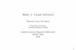 Week 3: Causal Inference - Denver, Colorado...Week 3: Causal Inference Marcelo Coca Perraillon University of Colorado Anschutz Medical Campus Health Services Research Methods I HSMP