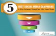 to Drive Customers Through Your Sales Funnel Stages€¦ · 5 Best Social edia Campaigns to Drive Customers Through Your Sales Funnel Stages 4 Rignite. Here’s the key area in the