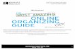 2016 Online Organzing Guide...2016 Online Organizing Guide Integrate your online messages and drive offline action. Use social media to become a source of movement knowledge for your