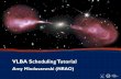 VLBA Scheduling Tutorial - Science Website · 2017-07-10 · 2 Cornell CDE –2017 July 10-11 Basic introduction: Summary • SCHED is a program for planning and scheduling VLBI observations.