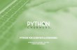 PYTHON FOR SCIENTISTS & ENGINEERS€¦ · Python for Scientists & Engineers A specialist course Audience: This is a course for scientists and engineers interested in us- ing Python