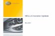 HELLA Investor Update...HELLA Investor Update Agenda HELLA at a glance Financial Results 9M FY 2016/17 Financial Structure Outlook Summary 3 HELLA Investor Update HELLA | May 2017