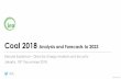 Coal 2018 Analysis and Forecasts to 2023 - APBI-ICMA KLIPING... · Coal 2018 Analysis and Forecasts to 2023 Keisuke Sadamori –Director, Energy Markets and Security Jakarta, ...