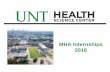 MHA Internships 2018 · Coordinated with IT in creating a provider information database ... Cassandra Umeh. Preceptor, Dave Mukherjee, Practice Administrator. Major Projects: Security