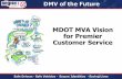 MDOT MVA Vision for Premier Customer Service · From: Maryland Motor Vehicle Administration < admin@renewals.mva.maryland.gov > Subject: MVA License Renewal To: Customer@esp.com