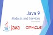 Java 9 Modules and Servicesair.imag.fr/images/f/f3/VT2016_java9_pres.pdfJava aujourd’hui 9 millions de développeur java 3 milliard de téléphone portable contiennent java