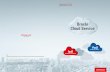 Oracle Cloud Service · 오픈소스, OS 플랫폼, 데이터유형의 지원 ... Open Secure Choice Complete PaaS Platform as a Service . 06 | 07 PaaS Platform as a Service IaaS
