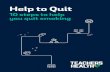 Help to Quit - cdn.tfhwebassets.com.aucdn.tfhwebassets.com.au/assets/thf/publications/... · They can help with counselling, recommending smoking cessation treatment where appropriate,
