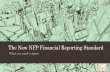 The New NFP Financial Reporting Standard - Accounting | Tax · What you need to know about ASU 2016-14 What is ASU 2016-14? •ASU 2016-14 was issued by the Accounting Standards Board