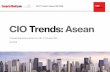 CIO Trends: Asean Q1 2016 - Bitpipedocs.media.bitpipe.com/io_10x/io_102267/item_1306461/CIO-Trends-Asean-Q1-2016.pdfCIO Trends: Asean Q1 2016 delivered to a postal locker, which customers