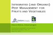 INTEGRATED AND ORGANIC PEST MANAGEMENT FOR FRUITS … · natural enemies (beneficials) Diverse and abundant resources Food, habitat, protectionuppl Carbohydrates (nectar, plant nectaries,
