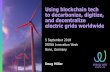 Using blockchain tech to decarbonize, digitize, and decentralize ...€¦ · to decarbonize, digitize, and decentralize electric grids worldwide . 2 A history of computers Hardware