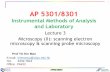 AP 5301/8301 Instrumental Methods of Analysis and Laboratory · 2016-09-12 · AP 5301/8301 Instrumental Methods of Analysis and Laboratory Lecture 3 Microscopy (II): scanning electron