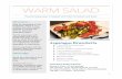 WARM SALAD - Food and Health Communications · asparagus lightly. Top the asparagus with sliced garlic and onions. Roast everything on the pan for about 20 minutes or until the onions